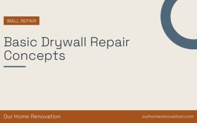 Basic Drywall Repair Concepts