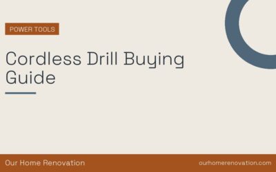 Cordless Drill Buying Guide