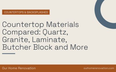 Countertop Materials Compared: Quartz, Granite, Laminate, Butcher Block and More