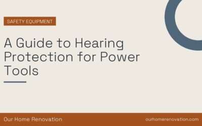 A Guide to Hearing Protection for Power Tools