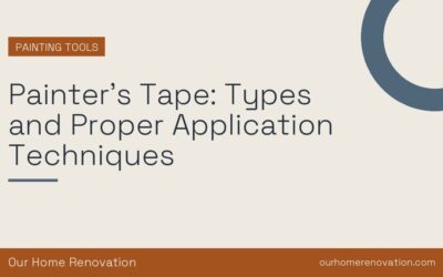 Painter’s Tape: Types and Proper Application Techniques